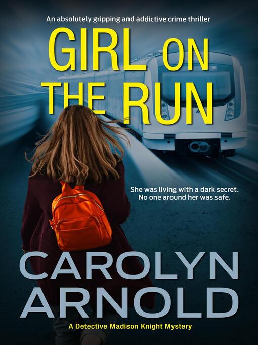 Title details for Girl on the Run by Carolyn Arnold - Wait list
